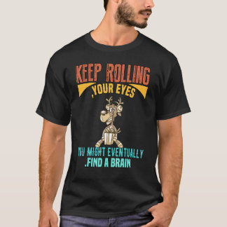 あなたはやがて脳を見つけるでしょう グラフィック Tシャツ