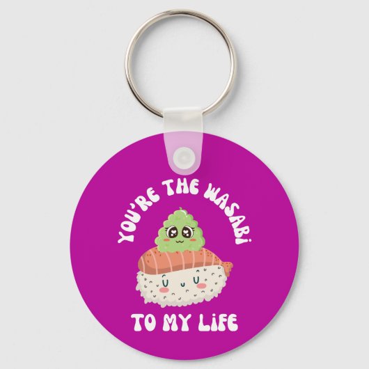 あなたはわさび私の人生のかわいい寿司プリン キーホルダー (正面)