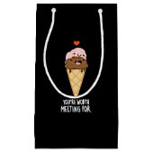 あなたはアイスクリームパおもしろいンダークに溶ける価値がある スモールペーパーバッグ (正面)