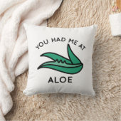 あなたはアロエに私を連れて行った クッション (ブランケット)