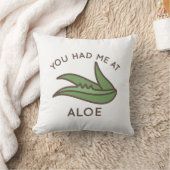 あなたはアロエに私を連れて行った クッション (ブランケット)