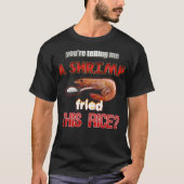 あなたはエビ炒めこの米パパチョッキを教えて Tシャツ (正面)