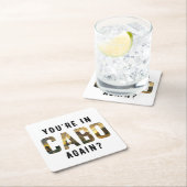 あなたはカボで? スクエアペーパーコースター (インサイチュ)