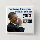 あなたはクビだ!政治ボタン 缶バッジ (正面)