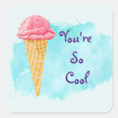 あなたはクールアイスクリームコーン スクエアシール (正面)