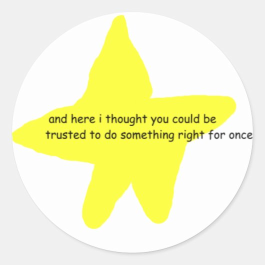 あなたはステッカーを試した ラウンドシール (正面)