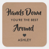 あなたはステッ最高のクを手に入れて スクエアシール (正面)