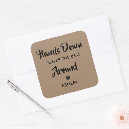 あなたはステッ最高のクを手に入れて スクエアシール (封筒)