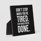 あなたはストップに疲れたストップらは止め フォトプラーク (正面)