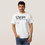 あなたはストップ休息ミュージカルの下で Tシャツ (正面フル)
