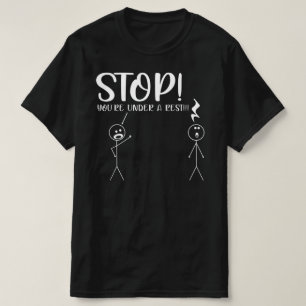 あなたはストップ安息のミュージカルプン Tシャツ