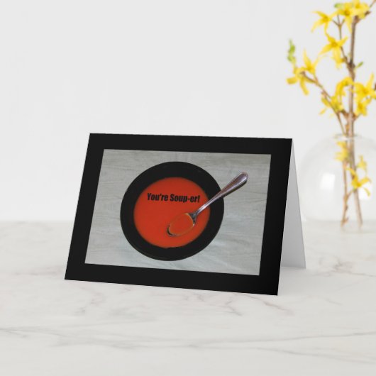 あなたはスープ入れ！父の日を祝う カード (黄色い花)