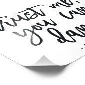 あなたはダンスバーのサインあなたのサイズを選択ブラシ フォトプリント            (角)