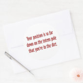 あなたはトーテムポール(2)の底にいる ラウンドシール (封筒)