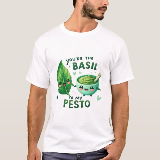 あなたはバジル・トゥ・マイ・ペスト –  Tシャツ (正面)