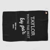 あなたはパーソナライズされたパー最高の白黒 ゴルフタオル (横)