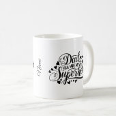 あなたはパーソナライズされたマイヒーローパパマグカップ コーヒーマグカップ (正面右)