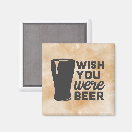 あなたはビアマグネットだったらいいのに マグネット (正面/裏面)