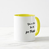 あなたはピックボールには決して古い マグカップ (正面右)