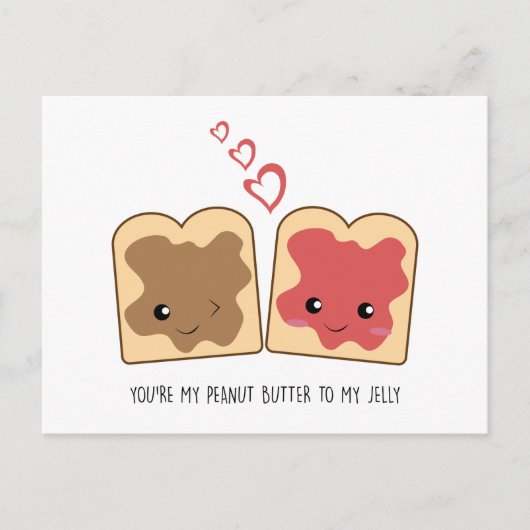 あなたはピーナッツバターとゼリーのかわいいが可愛い シーズンポストカード (正面)