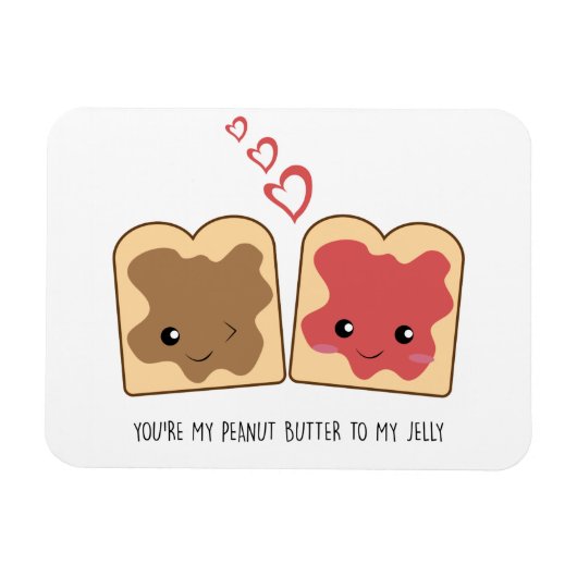 あなたはピーナッツバターをゼリーかわいいにかわいい マグネット (横)