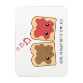 あなたはピーナッツバターをゼリーかわいいにかわいい マグネット (縦)