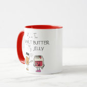 あなたはピーナッツバターを私のゼリーにおもしろい マグカップ (正面左)