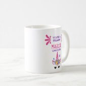 あなたはフリーキンの魔法のユニコーンおもしろい コーヒーマグカップ (正面右)
