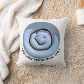 「あなたはブルーになってもスマイル」スマイリークッション クッション (ブランケット)