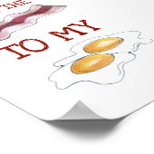 あなたはベーコンと私の卵のグルメの愛 ポスター (角)