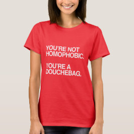 あなたはホモフォビアではありません - ホワイト -.png tシャツ