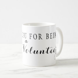 あなたはボランティアの素晴らし引用文ありがとう コーヒーマグカップ