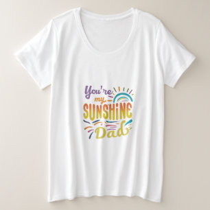 あなたはマイサンシャインパパ プラスサイズTシャツ