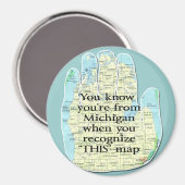 あなたはミシガンから来た マグネット (正面/裏面)
