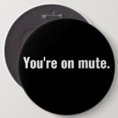 あなたはミュート。おもしろい諺白タイポグラフィ. 缶バッジ (正面&裏面)