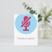 あなたはミュート/ズームジョーク ポストカード (スタンド正面)