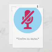 あなたはミュート/ズームジョーク ポストカード (正面/裏面)