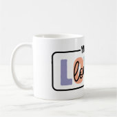 あなたはメンタルヘルスに愛される引用文 コーヒーマグカップ (左)