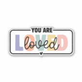 あなたはメンタルヘルスに愛される引用文 シール (正面)