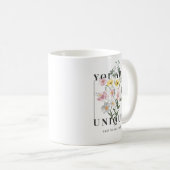 あなたはユニークフローラスローガンだ コーヒーマグカップ (正面右)