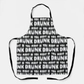 あなたはユーモアを飲飲んおもしろいでいるかもしれない エプロン (正面)