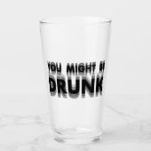 あなたはユーモアを飲飲んおもしろいでいるかもしれない タンブラーグラス (正面)