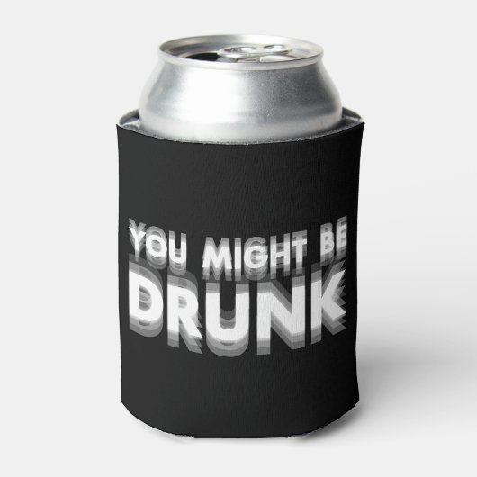 あなたはユーモアを飲飲んおもしろいでいるかもしれない 缶クーラー (缶正面)