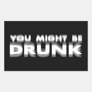 あなたはユーモアを飲飲んおもしろいでいるかもしれない 長方形シール