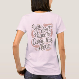 あなたは一人じゃない メンタルヘルスのサポート Tシャツ