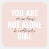 あなたは一人の女の子の動機前向き引用文ではない スクエアシール (正面)