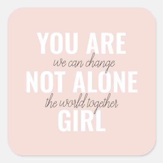 あなたは一人の女の子の動機前向き引用文ではない スクエアシール (正面)