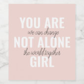 あなたは一人の女の子の動機前向き引用文ではない ワインラベル (シングルラベル)