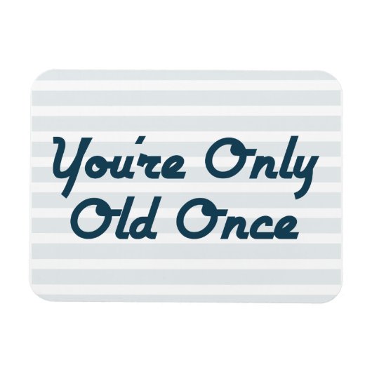 あなたは一度だけ古い マグネット (横)