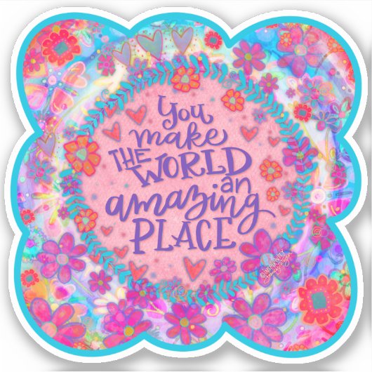 あなたは世界を驚くべきおもしろいトレンディー シール (正面)